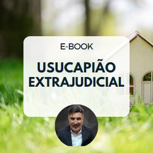 usucapiao-extrajudicial